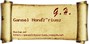 Gansel Honóriusz névjegykártya